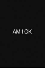 Watch Am I Okay 123MovieFree