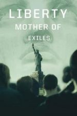 Watch Liberty: Mother of Exiles 123MovieFree