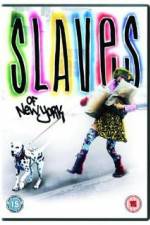 Watch Slaves of New York 123MovieFree