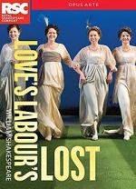 Watch Royal Shakespeare Company: Love\'s Labour\'s Lost 123MovieFree