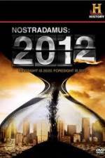 Watch History Channel - Nostradamus 2012 123MovieFree