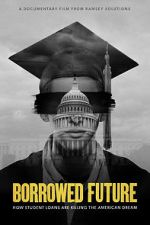 Watch Borrowed Future 123MovieFree