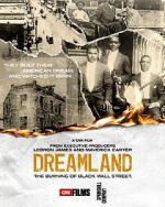 Watch Dreamland: The Burning of Black Wall Street 123MovieFree