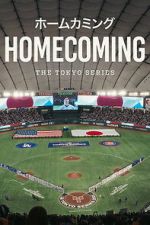 Watch Homecoming: The Tokyo Series 123MovieFree