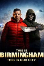 Watch This Is Birmingham 123MovieFree