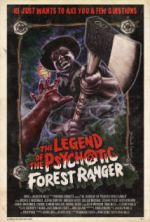 Watch The Legend of the Psychotic Forest Ranger 123MovieFree