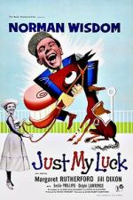 Watch Just My Luck 123MovieFree