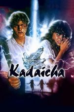 Watch Kadaicha 123MovieFree