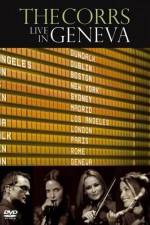 Watch The Corrs: Live in Geneva 123MovieFree