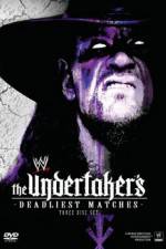 Watch WWE The Undertaker's Deadliest Matches 123MovieFree