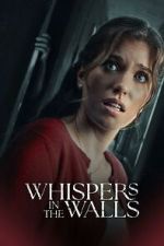 Watch Whispers in the Walls 123MovieFree