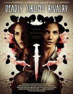 Watch Deadly Sibling Rivalry 123MovieFree