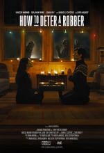 Watch How to Deter a Robber 123MovieFree