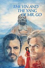 Watch The Yin and the Yang of Mr. Go 123MovieFree