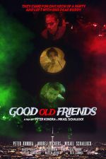 Watch Good Old Friends 123MovieFree