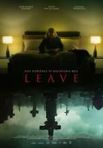 Watch Leave 123MovieFree
