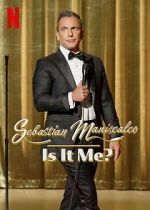 Watch Sebastian Maniscalco: Is It Me? (TV Special 2022) 123MovieFree