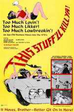 Watch This Stuff\'ll Kill Ya! 123MovieFree