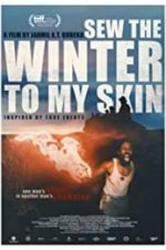 Watch Sew the Winter to My Skin 123MovieFree