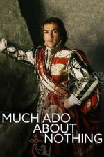 Watch Much Ado About Nothing 123MovieFree