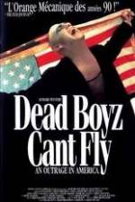 Watch Dead Boyz Can't Fly 123MovieFree