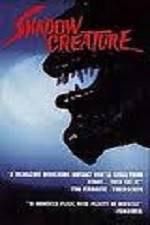 Watch Shadow Creature 123MovieFree