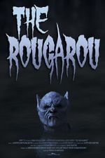 Watch The Rougarou (Short 2017) 123MovieFree