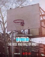 Watch Untold: The Rise and Fall of AND1 123MovieFree