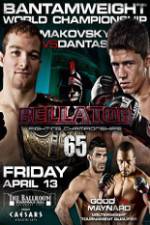 Watch Bellator Fighting Championships 65: Makovsky vs. Dantas 123MovieFree
