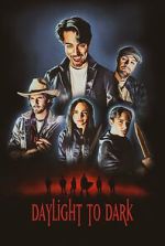 Watch Daylight to Dark 123MovieFree