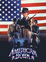 Watch American Born 123MovieFree