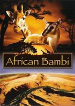 Watch African Bambi 123MovieFree
