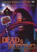 Watch Dead & Rotting 123MovieFree