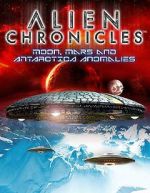 Watch Alien Chronicles: Moon, Mars and Antartica Anomalies 123MovieFree