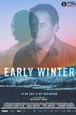 Watch Early Winter 123MovieFree
