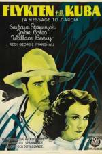 Watch A Message to Garcia 123MovieFree