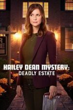 Watch Hailey Dean Mysteries: Deadly Estate 123MovieFree