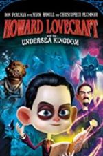 Watch Howard Lovecraft & the Undersea Kingdom 123MovieFree