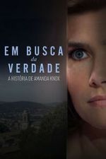 Watch Search for the Truth: The Amanda Knox Story 123MovieFree