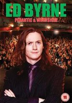 Watch Ed Byrne: Pedantic and Whimsical 123MovieFree