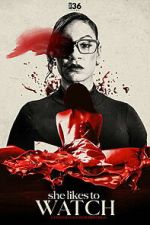 Watch She Likes to Watch 123MovieFree
