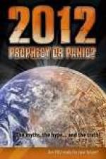 Watch 2012: Prophecy or Panic? 123MovieFree