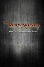 Watch Reawakened 123MovieFree