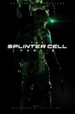 Watch The Splinter Cell: Part 2 123MovieFree