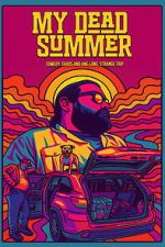 Watch My Dead Summer 123MovieFree