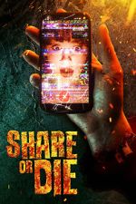 Watch Share or Die 123MovieFree