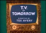 Watch T.V. of Tomorrow (Short 1953) 123MovieFree