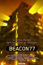 Watch Beacon77 123MovieFree