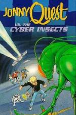Watch Jonny Quest Versus the Cyber Insects 123MovieFree