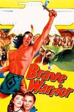 Watch Brave Warrior 123MovieFree